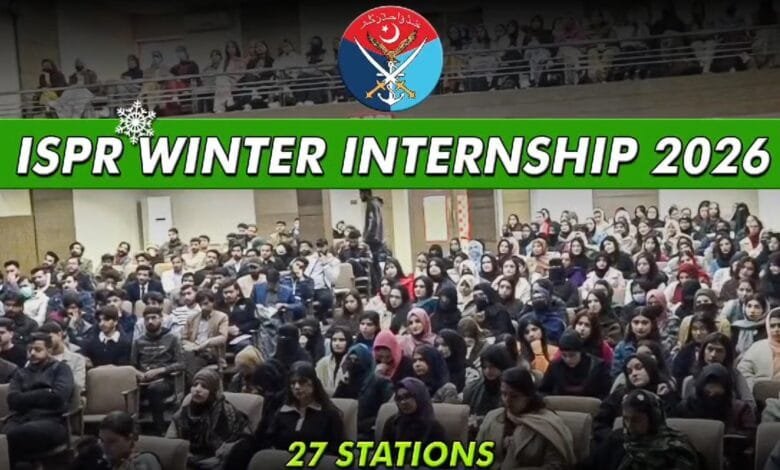 آئی ایس پی آر ونٹر انٹرن شپ 2026 کا شاندار آغاز، ملک بھر سے 4500 سے زائد طلبہ و طالبات کی شرکت
