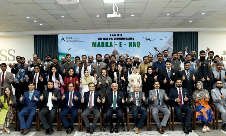 سینٹر فار ایرو اسپیس اینڈ سیکیورٹی اسٹڈیزنے “مارکۂ حق” کی پہلی سالگرہ پر جانوں کا نذرانہ پیش کرنے والے شہداء کو خراجِ تحسین پیش کیا