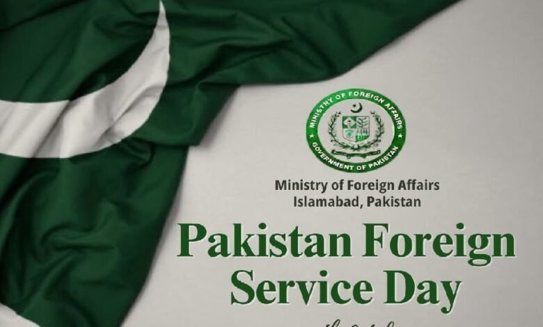 یومِ پاکستان فارن سروس کے موقع پر سفارتی خدمات کو خراجِ تحسین